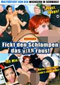 Grossansicht : Cover : Fickt den Schlampen das Hirn raus